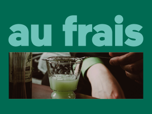 Au frais: La fée verte du Québec
