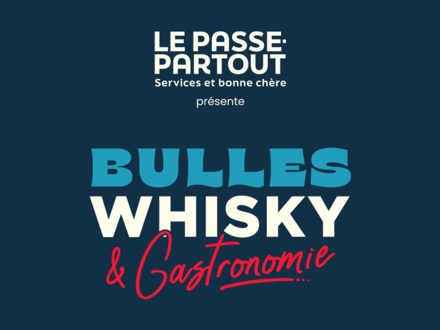Bulles, Whisky & Gastronomie