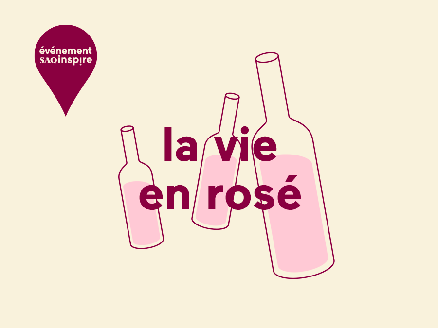 La vie en rosé, événement SAQ Inspire