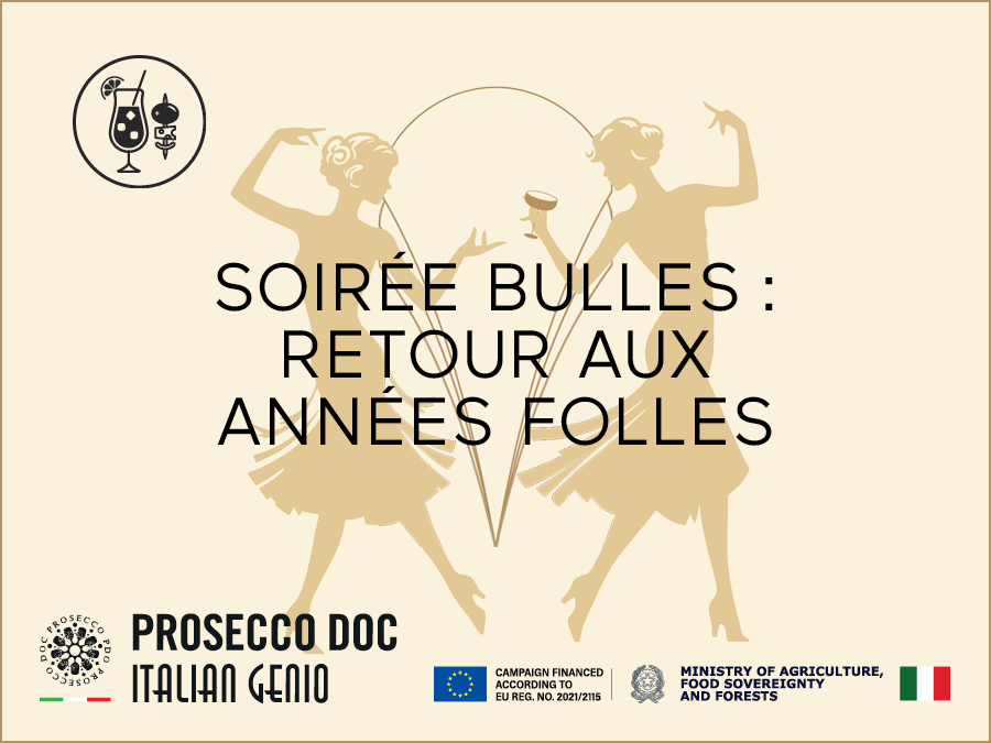 Soirée bulles : retour aux années folles!