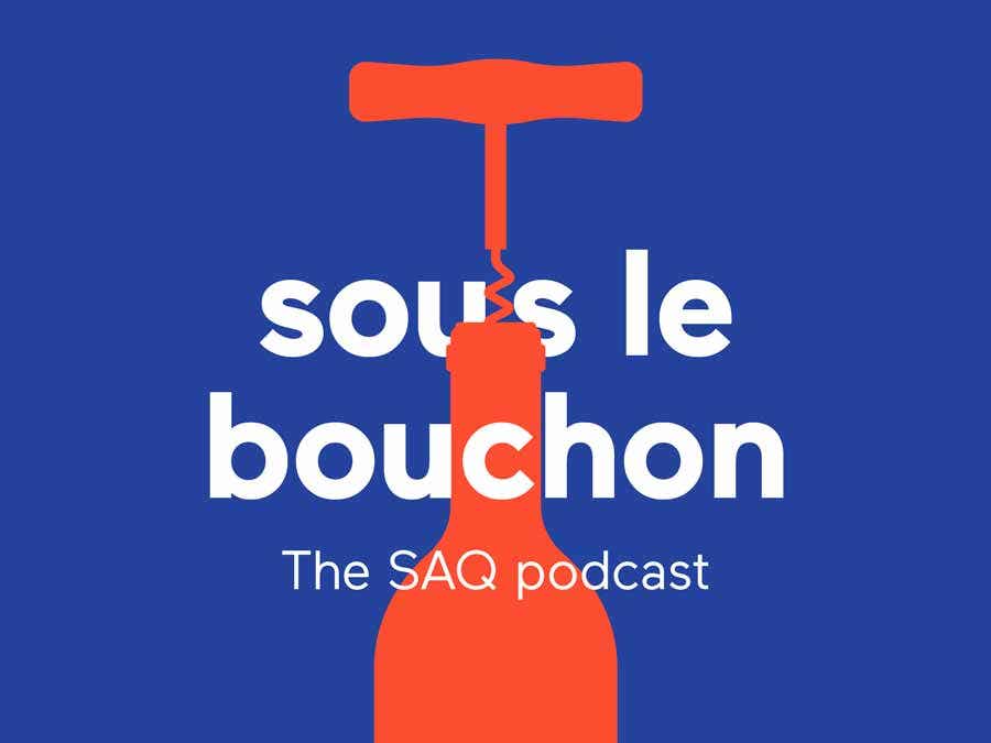 Sous le bouchon podcast 