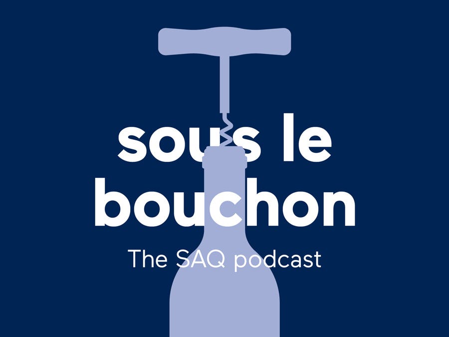 Sous le bouchon podcast