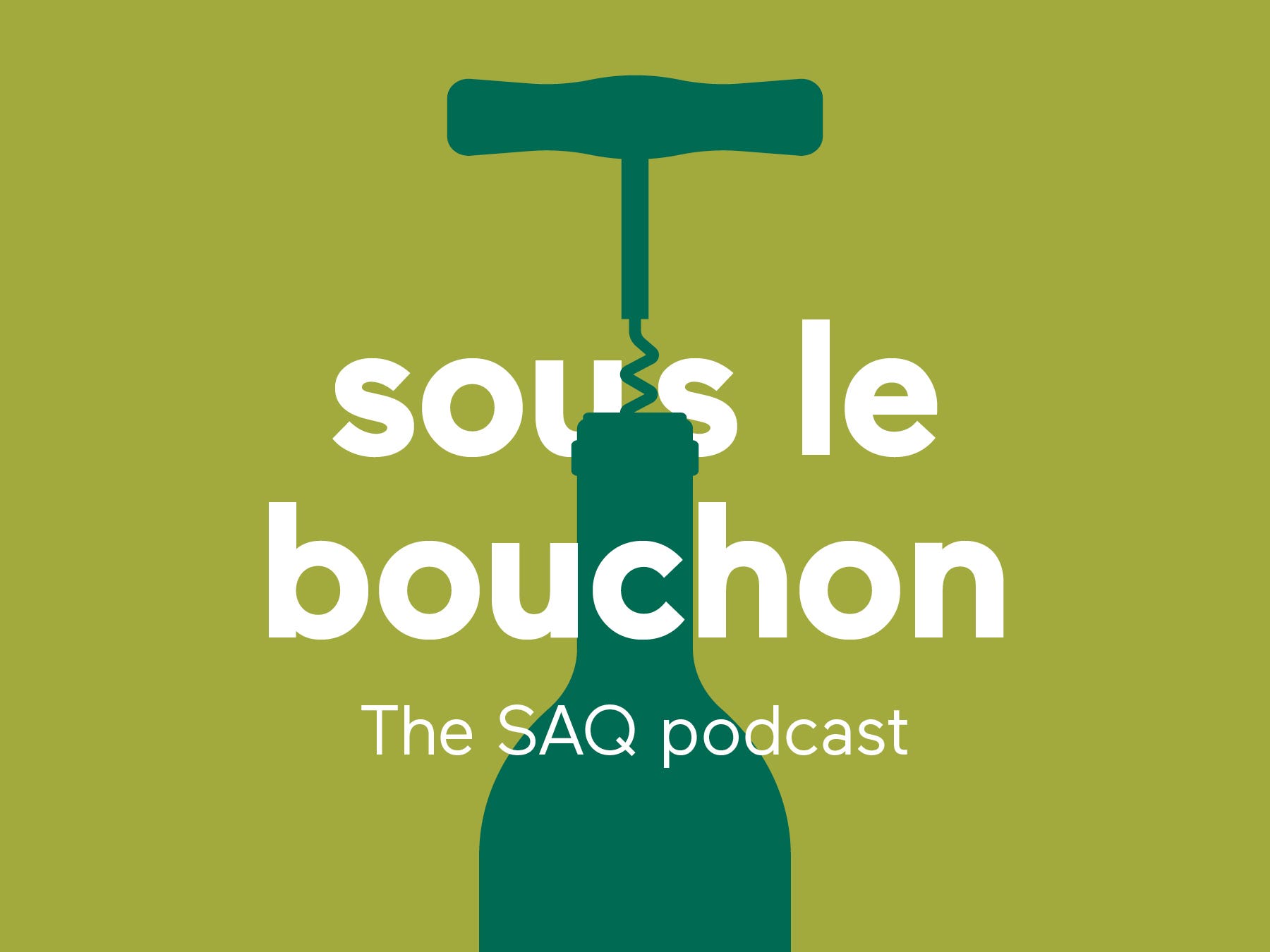 sous le bouchon Podcast