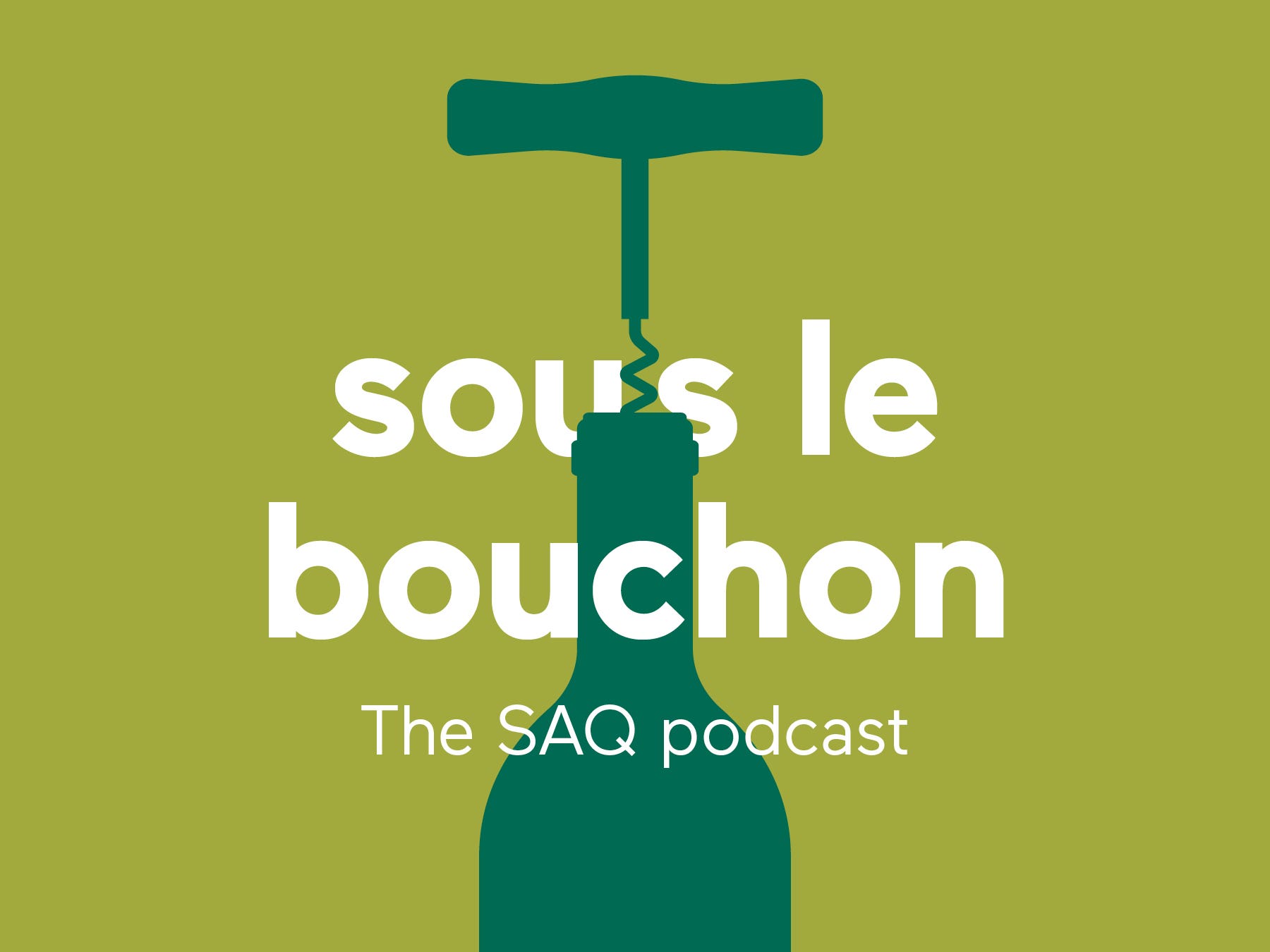 sous le bouchon Podcast