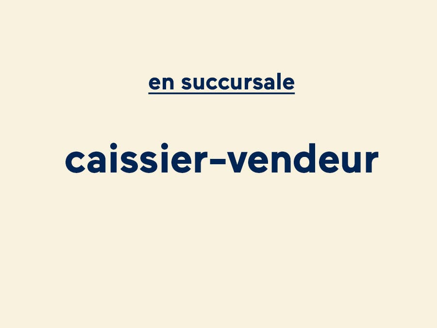 Caissier-vendeur