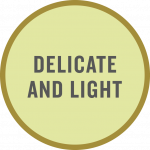 Delicate and light taste tag