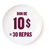 Don de 10$ = 30 repas