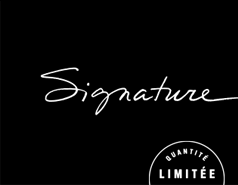 Produits Signature, Quantité Limitée